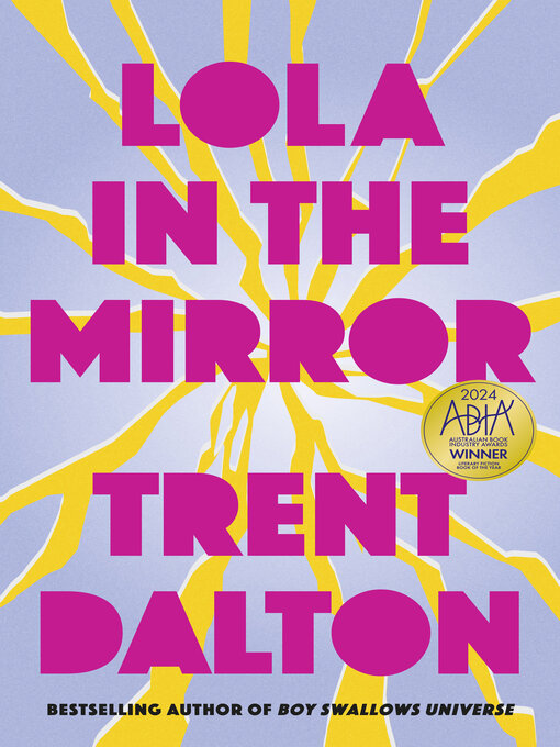 Title details for Lola in the Mirror by Trent Dalton - Wait list